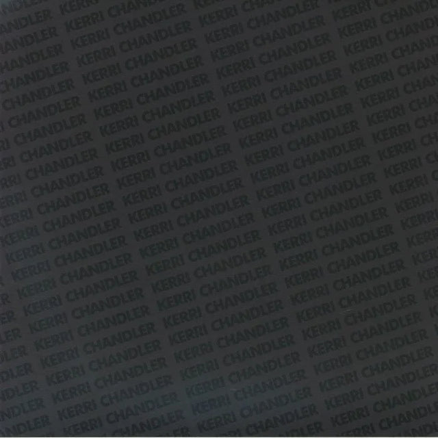 Kerri Chandler – You Are In My System (Deluxe Edition), 12" vinyl cover (Kerri Chandler, KC 051V)