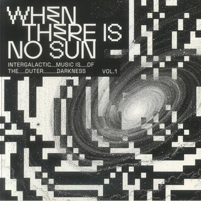 When There Is No Sun Vol 1