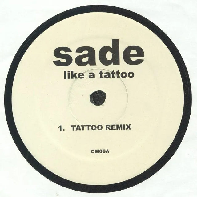 Sade – Like A Tattoo (remixes), 12" vinyl cover (CM 06)