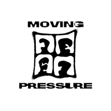 Moving Pressure