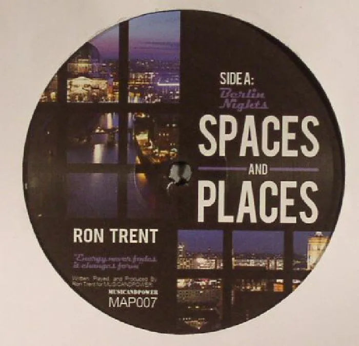 Ron Trent – Spaces & Places Part 3, 12" vinyl cover (Music And Power, MAP 007)