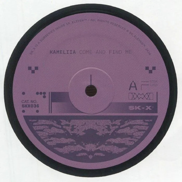 Kameliia – Come & Find Me, 12" vinyl cover (SK_Eleven, SK11X 036)